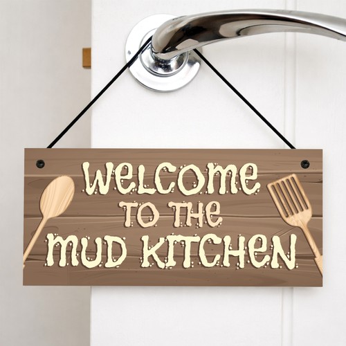 Mud kitchen welcome sign - sign, for